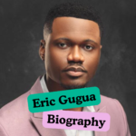 Eric Gugua Biography