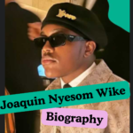 Joaquin Nyesom Wike biography
