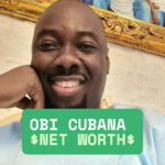 Obi Cubana Net Worth