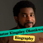 Pastor Kingsley Okonkwo Biography