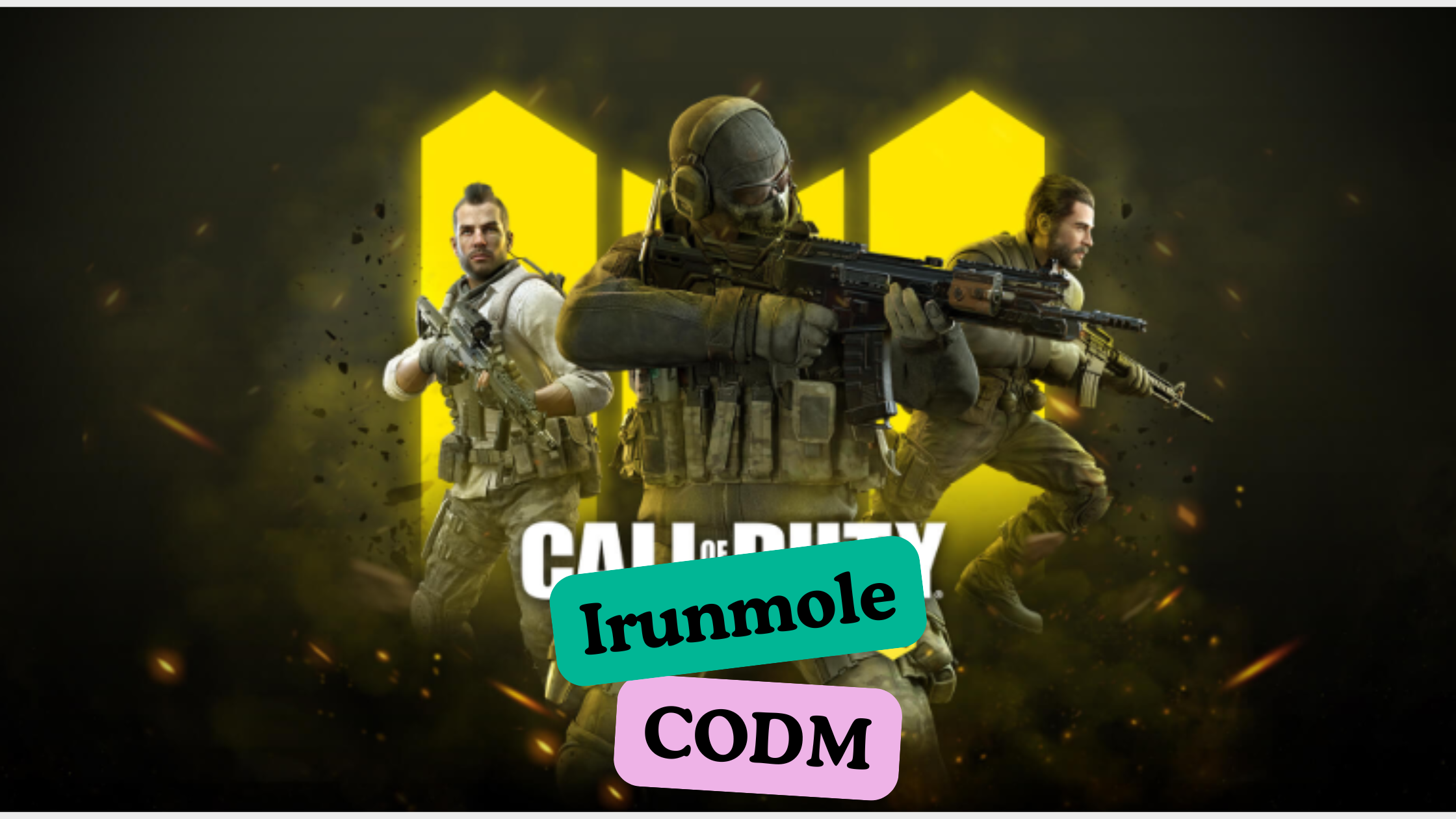 Irunmole CODM