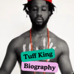 Tuff King Biography