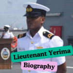 Lieutenant AM Yerima Biography