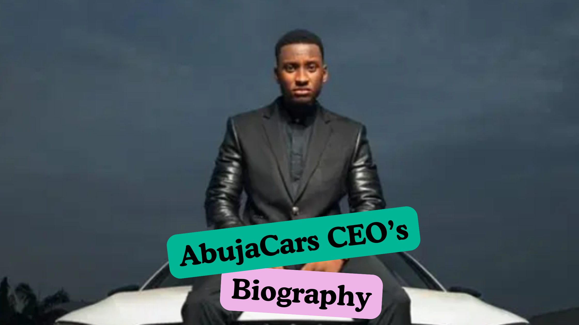 Sadiq Saminu Geidam Biography: AbujaCars CEO Net Worth & Bio