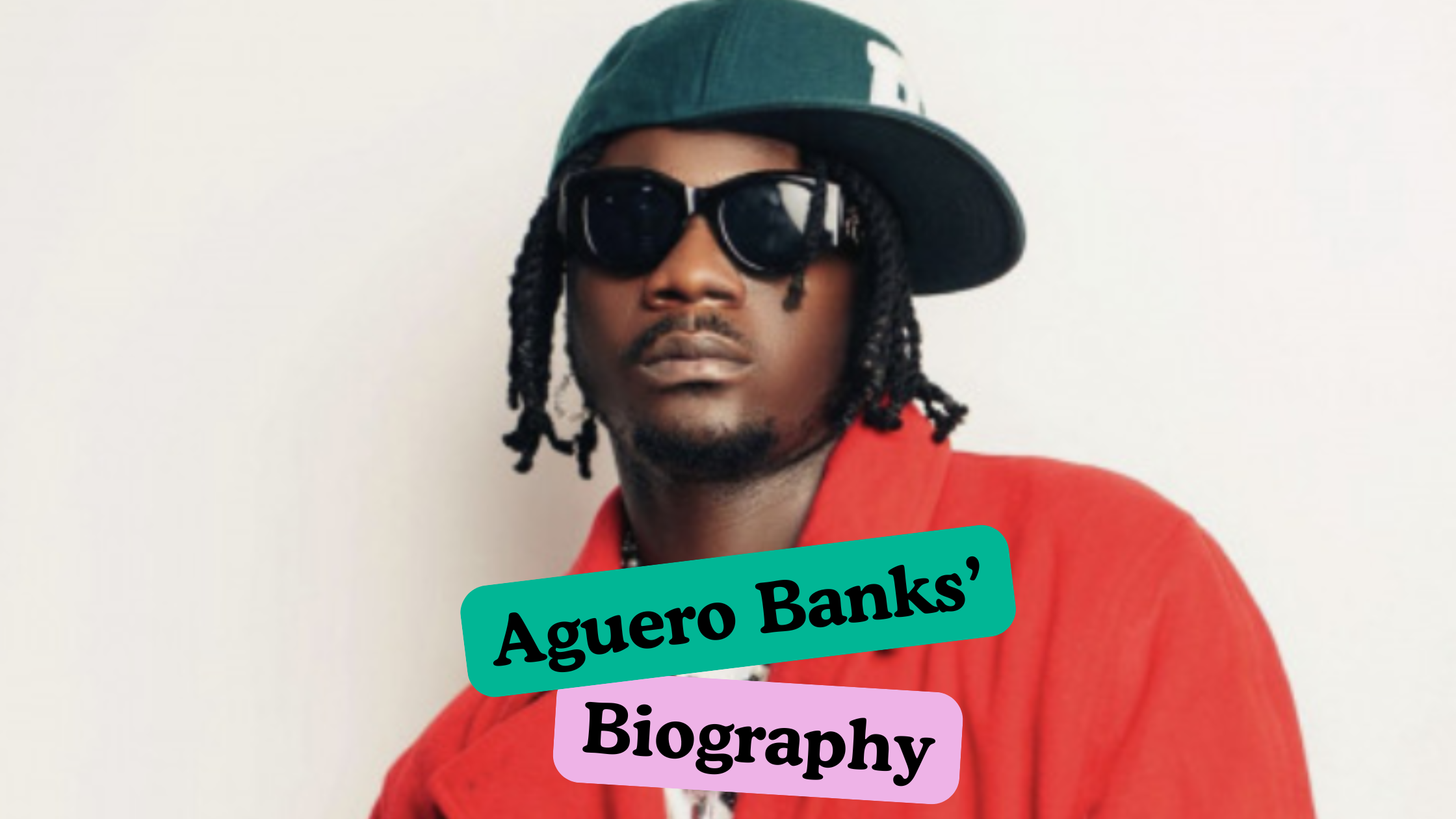 Aguero Banks Biography: Real Name, Age, Songs, Net Worth