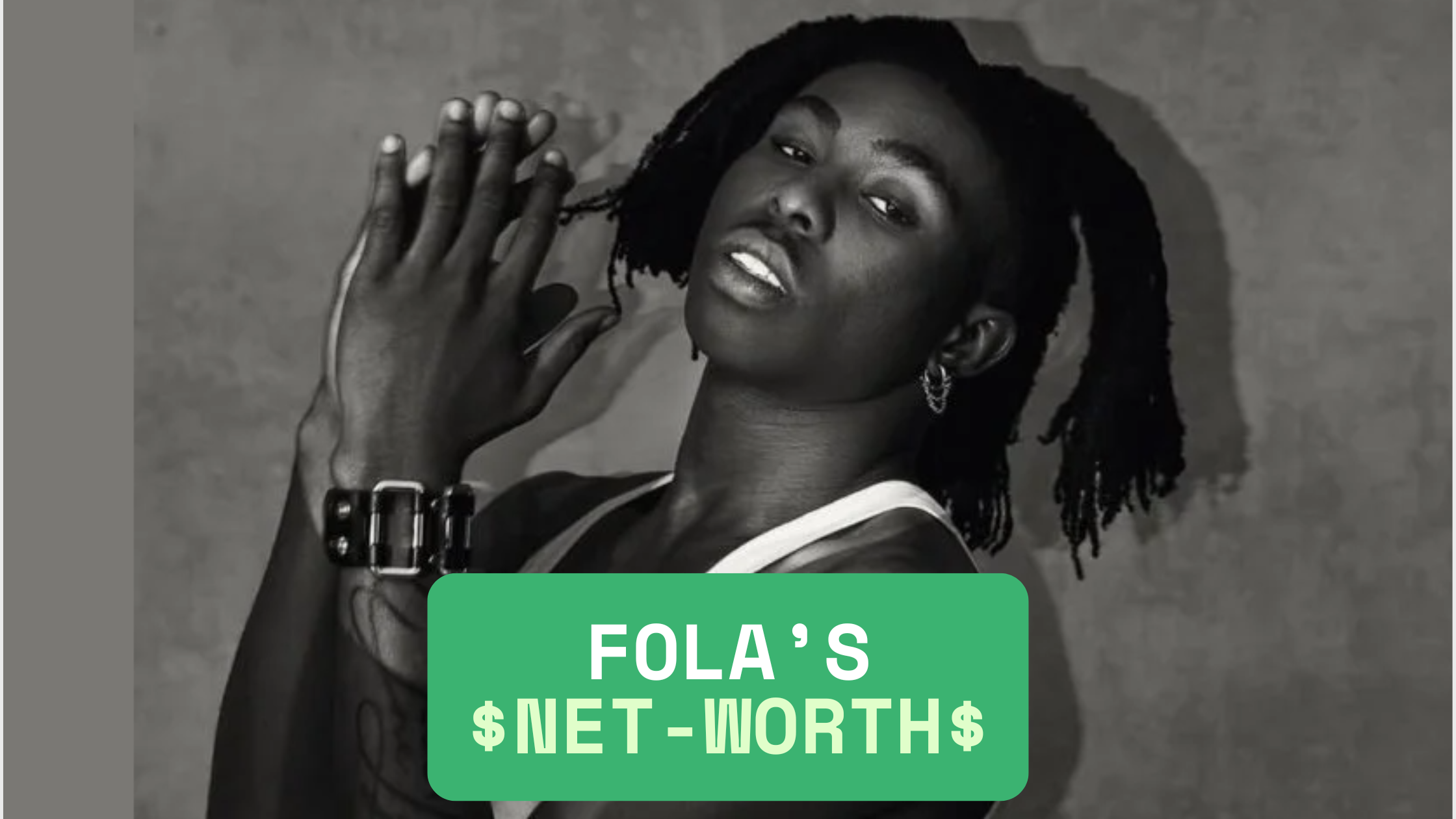 Fola Net Worth 2026 – Biography · Label · Songs · Income Sources